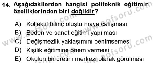 Eğitim Felsefesi Dersi 2016 - 2017 Yılı (Vize) Ara Sınav Soruları 14. Soru