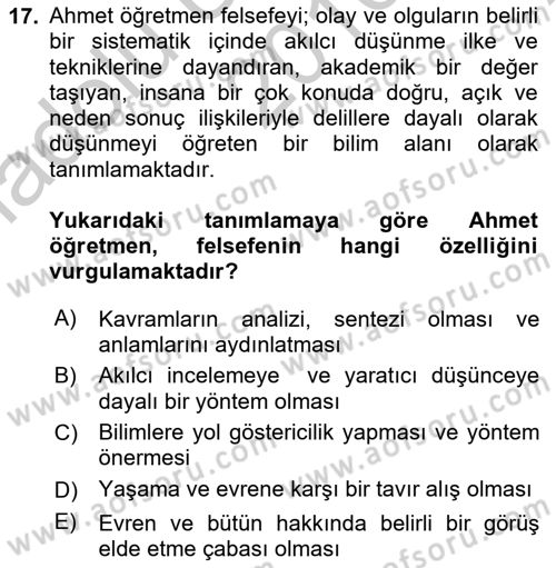 Eğitim Felsefesi Dersi 2016 - 2017 Yılı (Vize) Ara Sınav Soruları 17. Soru