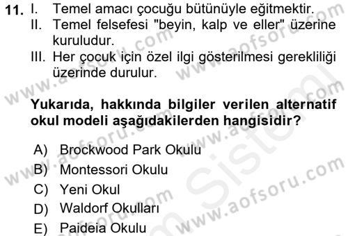 Eğitim Felsefesi Dersi 2017 - 2018 Yılı 3 Ders Sınav Soruları 11. Soru