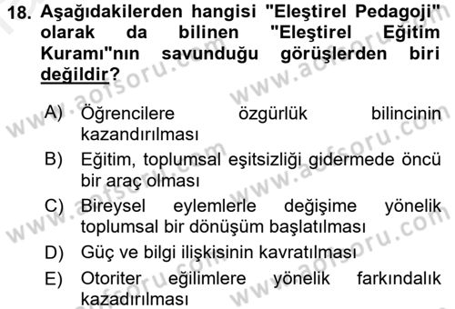 Eğitim Felsefesi Dersi 2017 - 2018 Yılı 3 Ders Sınav Soruları 18. Soru