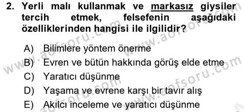 Eğitim Felsefesi Dersi 2017 - 2018 Yılı 3 Ders Sınav Soruları 2. Soru