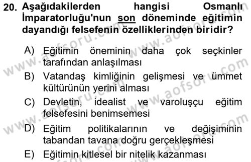 Eğitim Felsefesi Dersi 2017 - 2018 Yılı 3 Ders Sınav Soruları 20. Soru