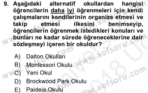 Eğitim Felsefesi Dersi 2017 - 2018 Yılı 3 Ders Sınav Soruları 9. Soru