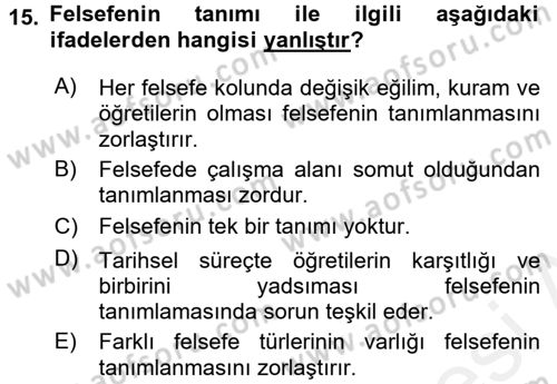 Eğitim Felsefesi Dersi 2017 - 2018 Yılı (Vize) Ara Sınav Soruları 15. Soru