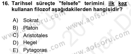 Eğitim Felsefesi Dersi 2017 - 2018 Yılı (Vize) Ara Sınav Soruları 16. Soru