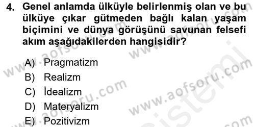 Eğitim Felsefesi Dersi 2017 - 2018 Yılı (Vize) Ara Sınav Soruları 4. Soru