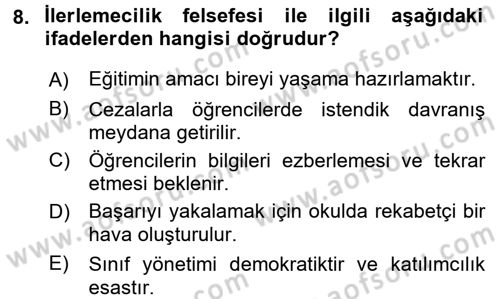 Eğitim Felsefesi Dersi 2017 - 2018 Yılı (Vize) Ara Sınav Soruları 8. Soru