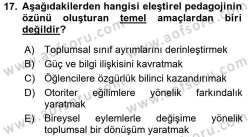 Eğitim Felsefesi Dersi 2017 - 2018 Yılı (Final) Dönem Sonu Sınavı 17. Soru