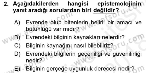 Eğitim Felsefesi Dersi 2017 - 2018 Yılı (Final) Dönem Sonu Sınavı 2. Soru