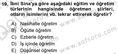 Eğitim Felsefesi Dersi 2018 - 2019 Yılı 3 Ders Sınav Soruları 19. Soru