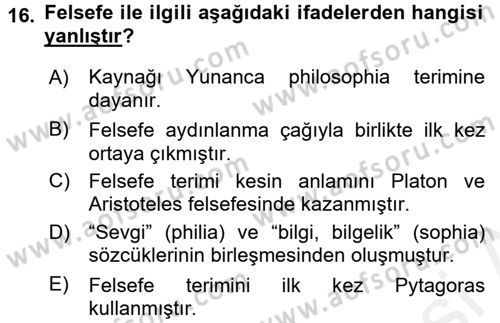 Eğitim Felsefesi Dersi 2018 - 2019 Yılı (Vize) Ara Sınav Soruları 16. Soru