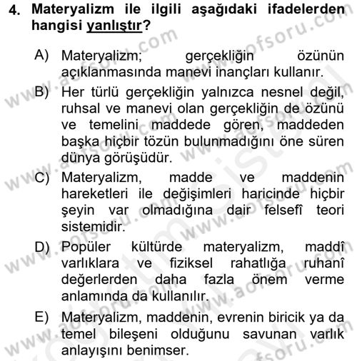 Eğitim Felsefesi Dersi 2018 - 2019 Yılı (Vize) Ara Sınav Soruları 4. Soru