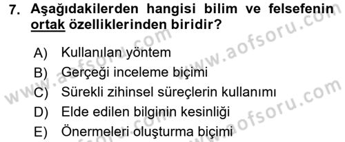 Eğitim Felsefesi Dersi 2018 - 2019 Yılı (Vize) Ara Sınav Soruları 7. Soru
