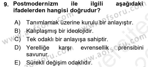 Eğitim Felsefesi Dersi 2018 - 2019 Yılı (Vize) Ara Sınav Soruları 9. Soru