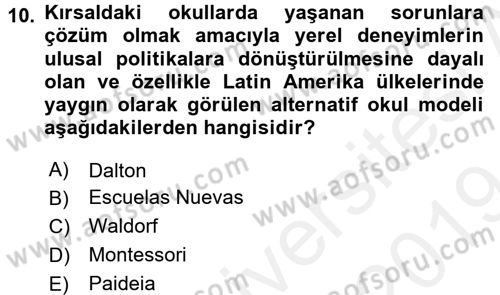 Eğitim Felsefesi Dersi 2018 - 2019 Yılı (Final) Dönem Sonu Sınav Soruları 10. Soru
