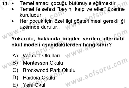 Eğitim Felsefesi Dersi 2018 - 2019 Yılı (Final) Dönem Sonu Sınav Soruları 11. Soru