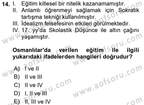 Eğitim Felsefesi Dersi 2018 - 2019 Yılı (Final) Dönem Sonu Sınav Soruları 14. Soru