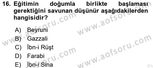 Eğitim Felsefesi Dersi 2018 - 2019 Yılı (Final) Dönem Sonu Sınav Soruları 16. Soru