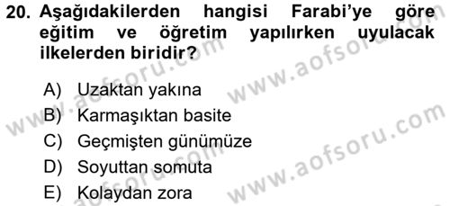Eğitim Felsefesi Dersi 2018 - 2019 Yılı (Final) Dönem Sonu Sınav Soruları 20. Soru