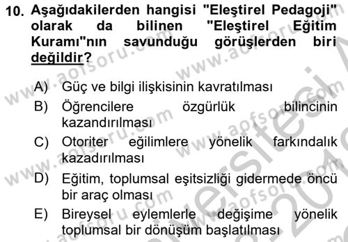 Eğitim Felsefesi Dersi 2018 - 2019 Yılı Yaz Okulu Sınav Soruları 10. Soru