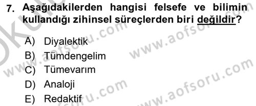 Eğitim Felsefesi Dersi 2018 - 2019 Yılı Yaz Okulu Sınav Soruları 7. Soru