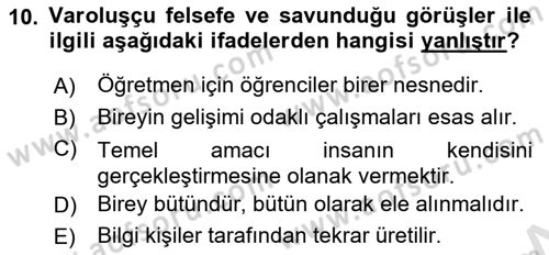 Eğitim Felsefesi Dersi 2021 - 2022 Yılı (Vize) Ara Sınav Soruları 10. Soru