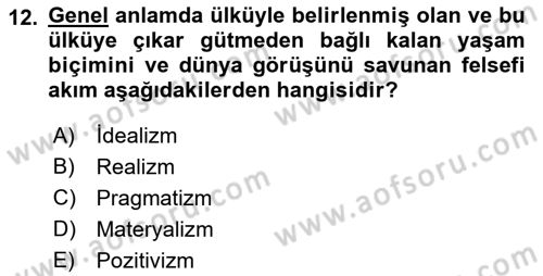 Eğitim Felsefesi Dersi 2021 - 2022 Yılı (Vize) Ara Sınav Soruları 12. Soru