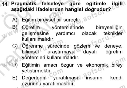 Eğitim Felsefesi Dersi 2021 - 2022 Yılı (Vize) Ara Sınav Soruları 14. Soru