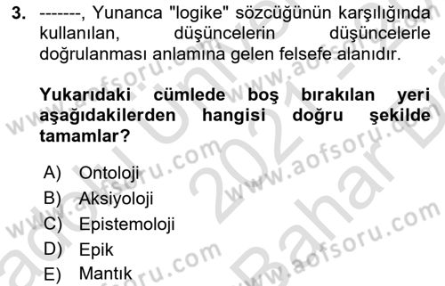 Eğitim Felsefesi Dersi 2021 - 2022 Yılı (Vize) Ara Sınav Soruları 3. Soru