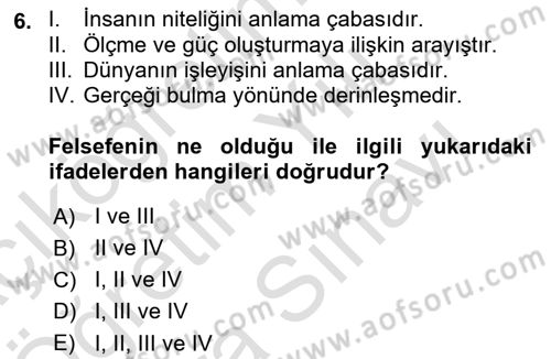 Eğitim Felsefesi Dersi 2021 - 2022 Yılı (Vize) Ara Sınav Soruları 6. Soru