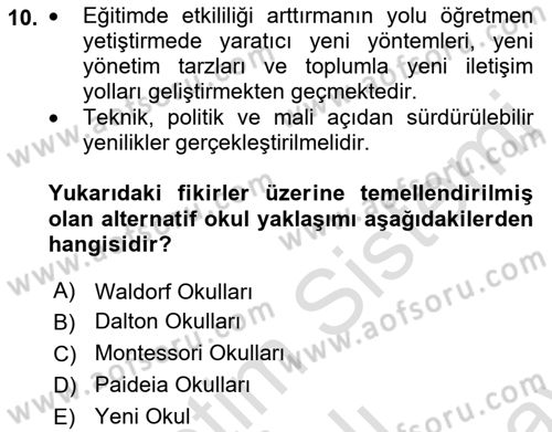 Eğitim Felsefesi Dersi 2021 - 2022 Yılı (Final) Dönem Sonu Sınav Soruları 10. Soru