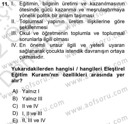 Eğitim Felsefesi Dersi 2021 - 2022 Yılı (Final) Dönem Sonu Sınav Soruları 11. Soru