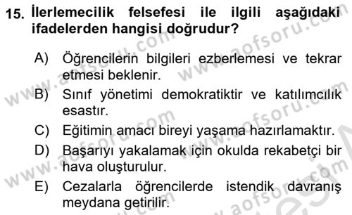 Eğitim Felsefesi Dersi 2022 - 2023 Yılı Yaz Okulu Sınav Soruları 15. Soru