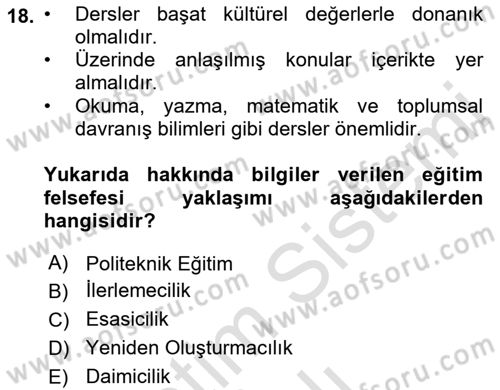 Eğitim Felsefesi Dersi 2022 - 2023 Yılı Yaz Okulu Sınav Soruları 18. Soru