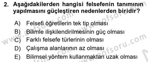 Eğitim Felsefesi Dersi 2022 - 2023 Yılı Yaz Okulu Sınav Soruları 2. Soru