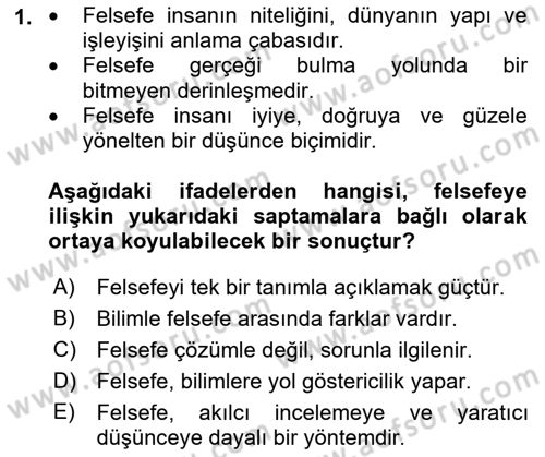 Eğitim Felsefesi Dersi 2023 - 2024 Yılı (Vize) Ara Sınav Soruları 1. Soru