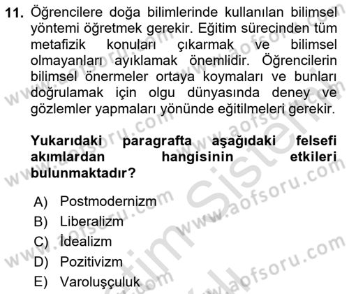 Eğitim Felsefesi Dersi 2023 - 2024 Yılı (Vize) Ara Sınav Soruları 11. Soru