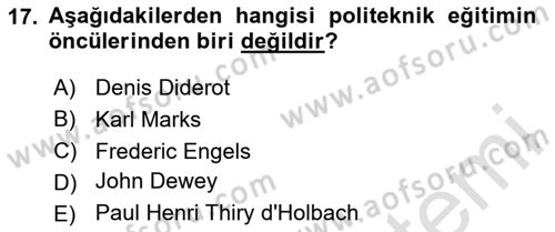 Eğitim Felsefesi Dersi 2023 - 2024 Yılı (Vize) Ara Sınav Soruları 17. Soru