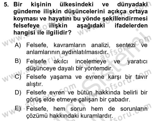 Eğitim Felsefesi Dersi 2023 - 2024 Yılı (Vize) Ara Sınav Soruları 5. Soru