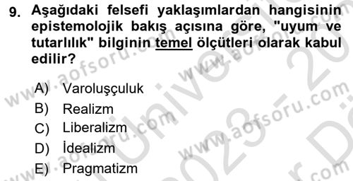 Eğitim Felsefesi Dersi 2023 - 2024 Yılı (Vize) Ara Sınav Soruları 9. Soru