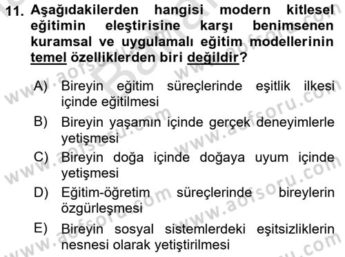 Eğitim Felsefesi Dersi 2023 - 2024 Yılı (Final) Dönem Sonu Sınav Soruları 11. Soru