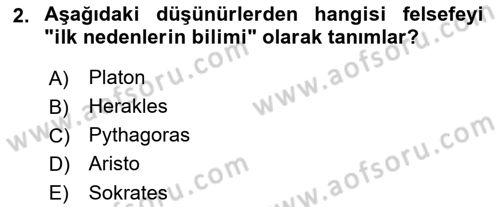 Eğitim Felsefesi Dersi 2023 - 2024 Yılı (Final) Dönem Sonu Sınav Soruları 2. Soru