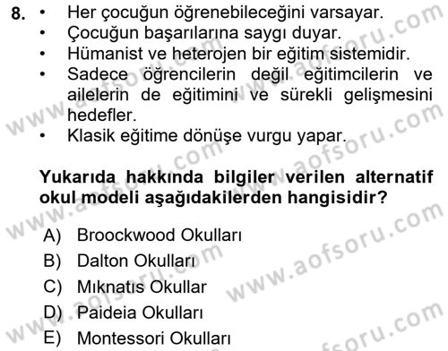 Eğitim Felsefesi Dersi 2023 - 2024 Yılı (Final) Dönem Sonu Sınav Soruları 8. Soru