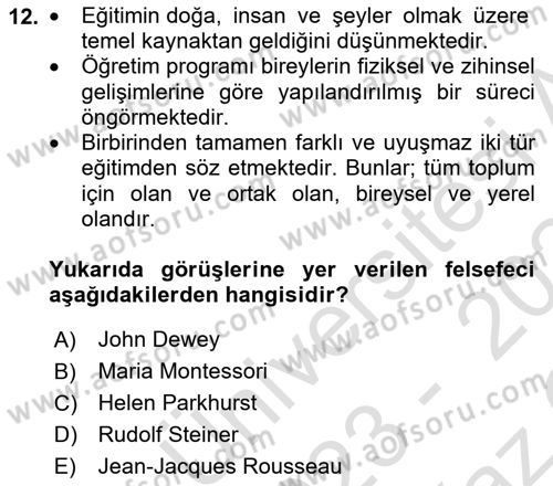 Eğitim Felsefesi Dersi 2023 - 2024 Yılı Yaz Okulu Sınav Soruları 12. Soru