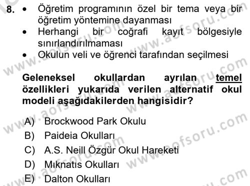 Eğitim Felsefesi Dersi 2023 - 2024 Yılı Yaz Okulu Sınav Soruları 8. Soru