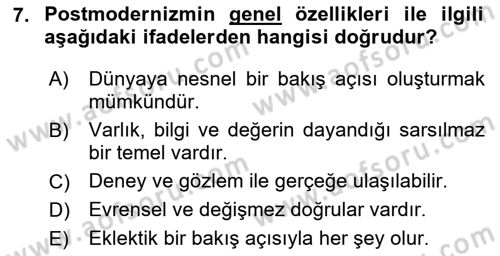 Eğitim Felsefesi Dersi 2024 - 2025 Yılı (Vize) Ara Sınav Soruları 7. Soru