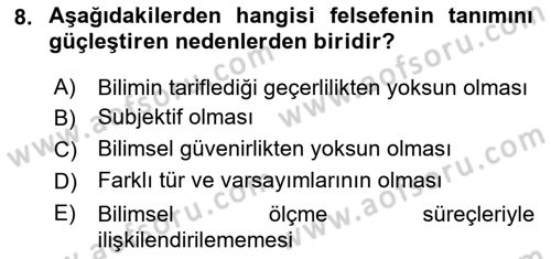 Eğitim Felsefesi Dersi 2024 - 2025 Yılı (Vize) Ara Sınav Soruları 8. Soru