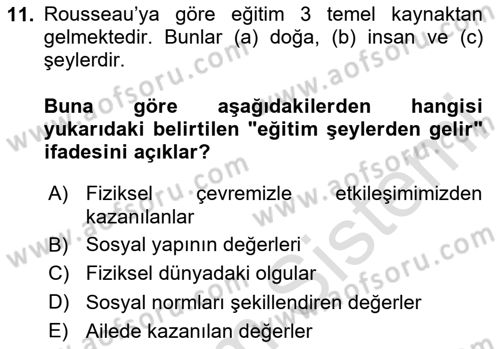 Eğitim Felsefesi Dersi 2024 - 2025 Yılı (Final) Dönem Sonu Sınav Soruları 11. Soru