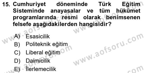 Eğitim Felsefesi Dersi 2024 - 2025 Yılı (Final) Dönem Sonu Sınav Soruları 15. Soru