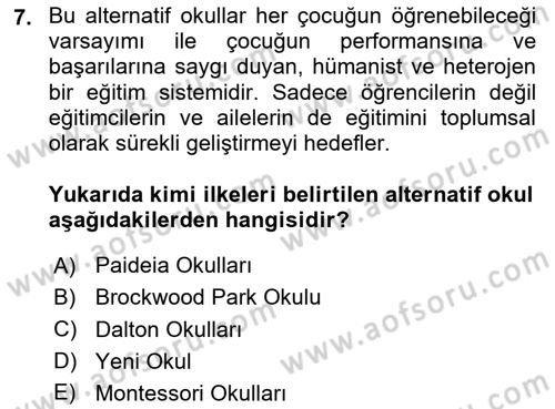 Eğitim Felsefesi Dersi 2024 - 2025 Yılı (Final) Dönem Sonu Sınav Soruları 7. Soru